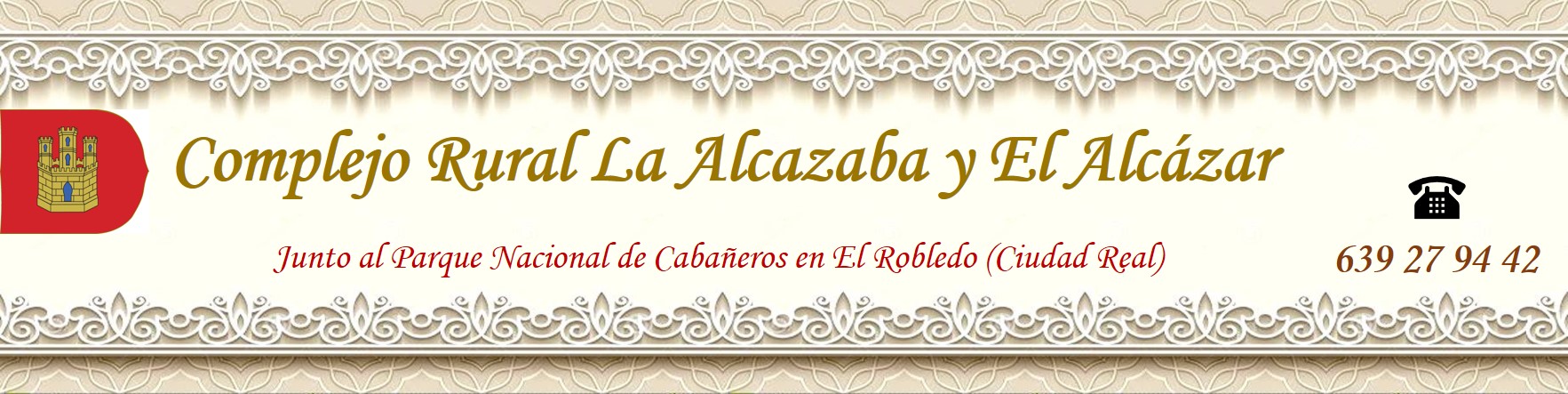 Complejo Rural La Alcazaba y El Alcázar